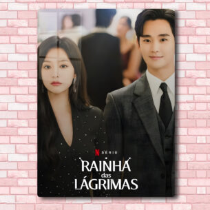 Quadro de Metal Dorama Rainha Das Lágrimas 20x28 cm